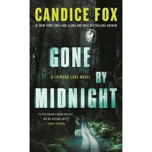 USED-Gone by Midnight: A Crimson Lake Novel by Fox, Candice (Mass Market Paperback)