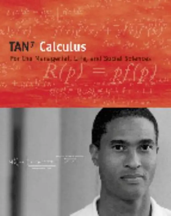 USED-Calculus for the Managerial, Life, and Social Sciences (with CD-ROM and iLrn™ Tutorial and Personal Tutor Printed Access Card) (Available Titles CengageNOW) by Soo T. Tan (Hardcover)
