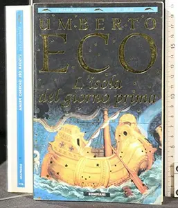 USED-L'Isola Del Giorno Prima (Italian Edition) by Umberto Eco (Paperback)