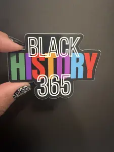 Sticker- "Black History 365"