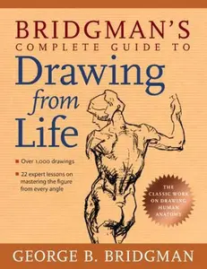 USED-Bridgman's Complete Guide to Drawing from Life by George B. Bridgman (Paperback)