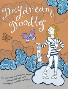 USED-Daydream Doodles: Let Your Mind Drift and Your Pencil Scribble with Over 100 Drawings to Complete and Color by Rowlands, Caroline (Paperback)