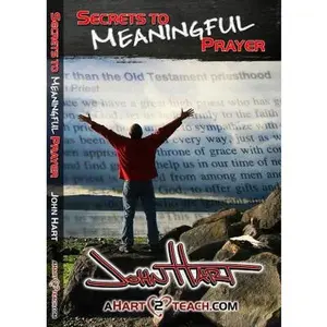 USED-Secrets To Meaningful Prayer by John F. Hart Jr. (Unknown)