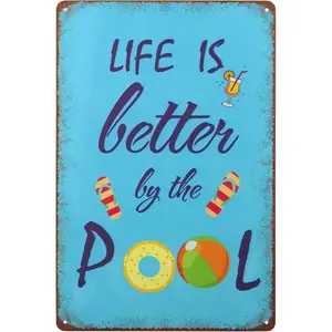 Pool Sign Retro Tin Signs Life is Better by the Pool Metal Pool Signs for Outdoor,Funny Pool Decor, Swimming Pool Decorations Outside Size 8X12 in