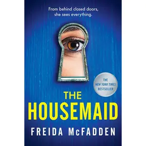 The Housemaid Paperback – August 23, 2022 by Freida McFadden (Author)