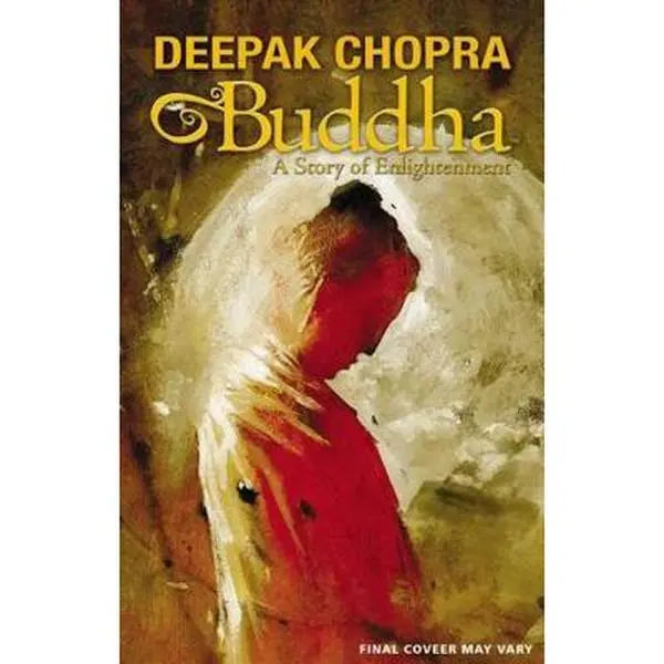 USED Book - Deepak Chopra Presents: Buddha - A Story of Enlightnment by Chopra, Deepak (Hardcover) - english