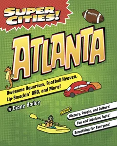 Super Cities! Atlanta