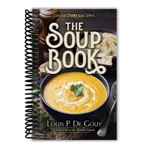 The Soup Book: Over 700 Recipes