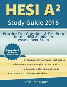 USED-HESI A2 Study Guide 2016: Practice Test Questions and Test Prep for the HESI Admission Assessment Exam by HESI (Paperback)