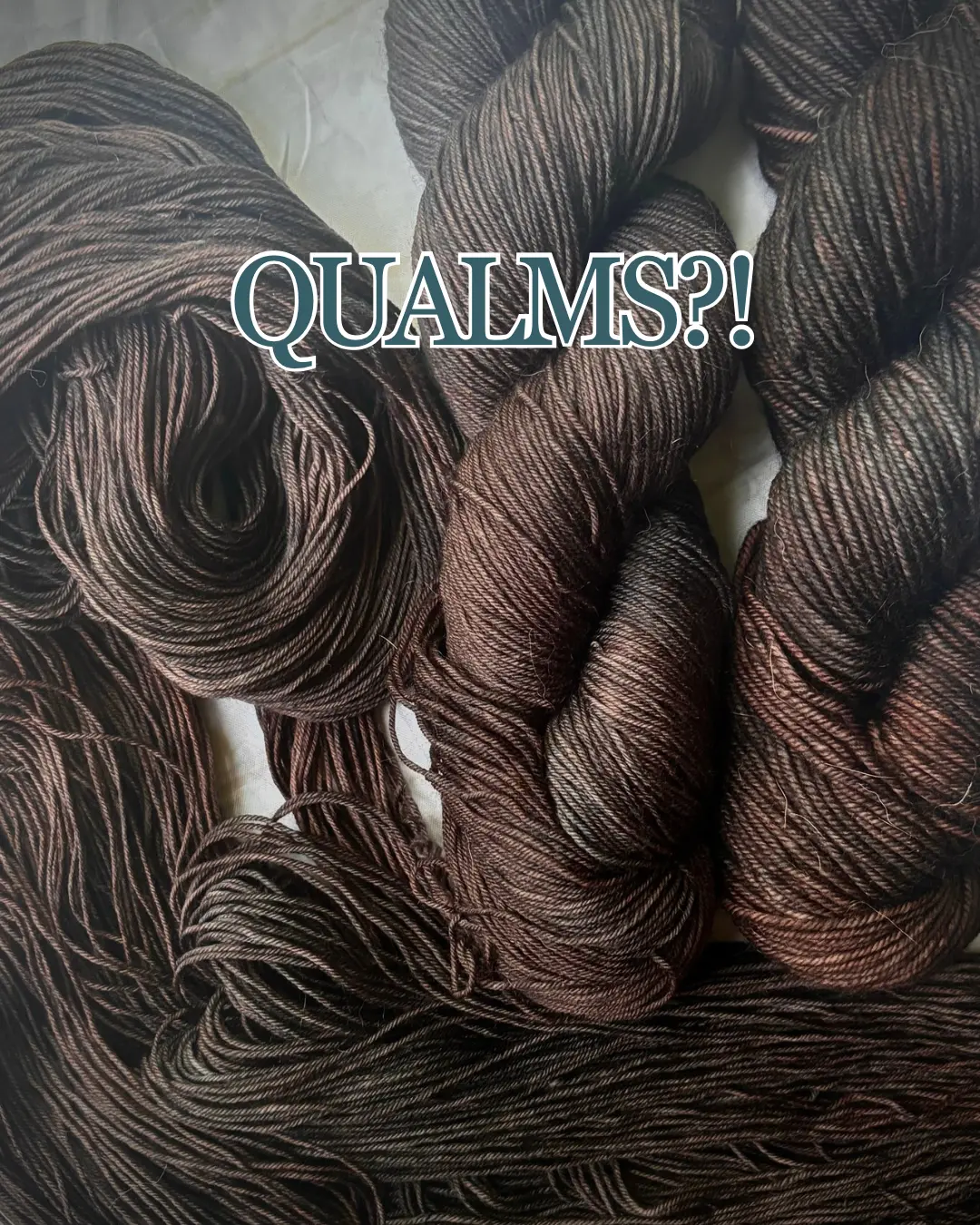 Qualms?!