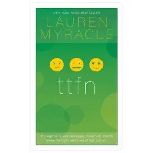 USED Book - ttfn by Myracle, Lauren (Paperback) - english