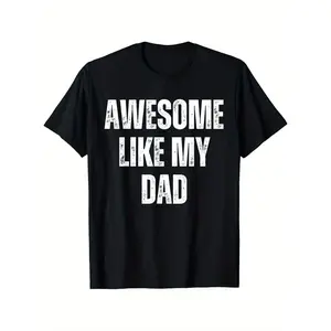 Awesome Like My Dad Boys Girls Daughter Dad And Son Matching T-Shirt, Unisex Cotton Casual Round Neck Outdoor Short Sleeve T-Shirt with Slight Stretch, Slightly Elastic, 100%Cotton, S-XXXL y2k  outfits  men time   double  Retro  Vintage Metalcore Graphic