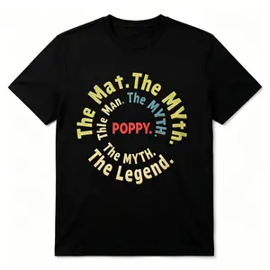 Poppy The Man The Myth The Legend Funny Grandfather Father’s Day Gift T‑Shirt