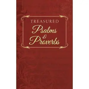USED-Treasured Psalms & Proverbs by Barbour Publishing Inc Barbour Publishing Inc. Barbour Publishing (Paperback)