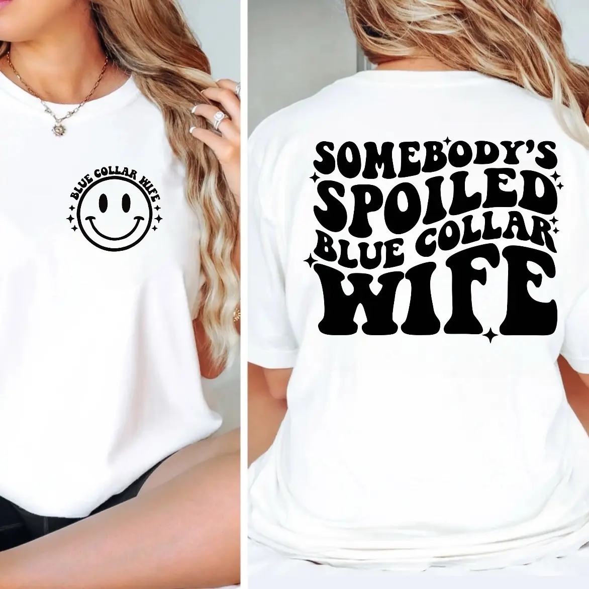 Spoiled by blue collar man shirt , gift for women Crew Neck Top Lady Womenswear