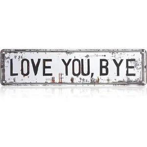 Love You Bye Sign Vintage Love You Bye Sign Wall Decor 16 x 4 Inch Aluminum Home Bar Hallway Entryway Door Wall Art Housewarming Gifts to Express Warm for Your Family(Brown)