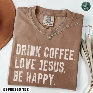 Christian Shirt, Jesus and Coffee Comfort Colors Shirt, Minimalist Jesus Apparel, Coffee Lover Tshirt, Funny Coffee Trendy Christian Gift