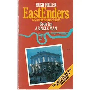 Single Man Eastenders 10 by Hugh Miller (Paperback) - Used