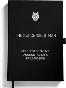 The Successful Man Journal 2026 – Daily Goal Setting & Accountability Planner Notebook for Discipline & Productivity