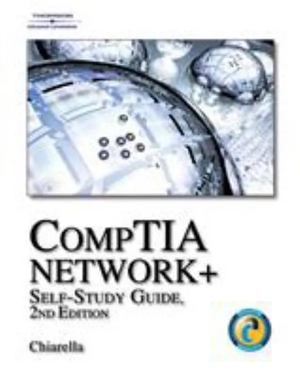 USED-CompTIA Network+ Self-Study Guide (2nd Edition) by Anthony V. Chiarella (Paperback)