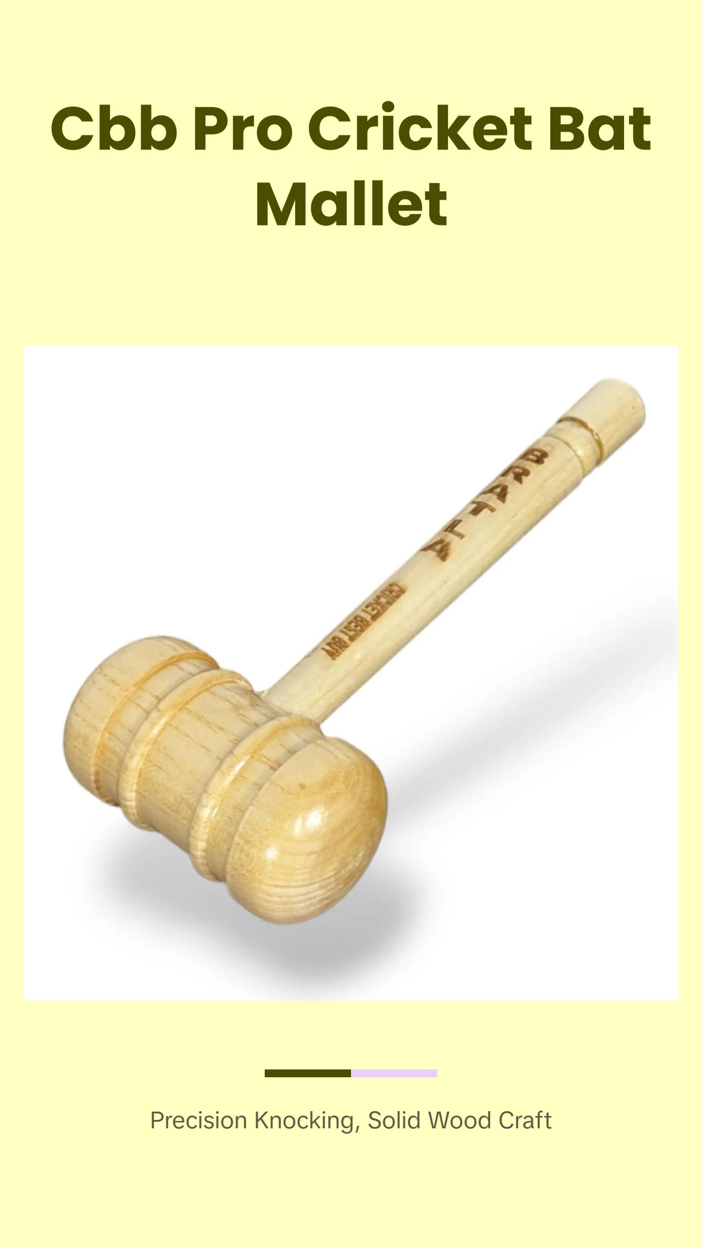 CBB Cricket Bat Mallet Wooden Pro Knocking Bat Hammer