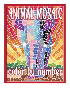 ANIMAL MOSAIC Color By Number: Activity Puzzle Coloring Book for Adults Relaxation & Stress Relief (Color by Number Coloring Books)