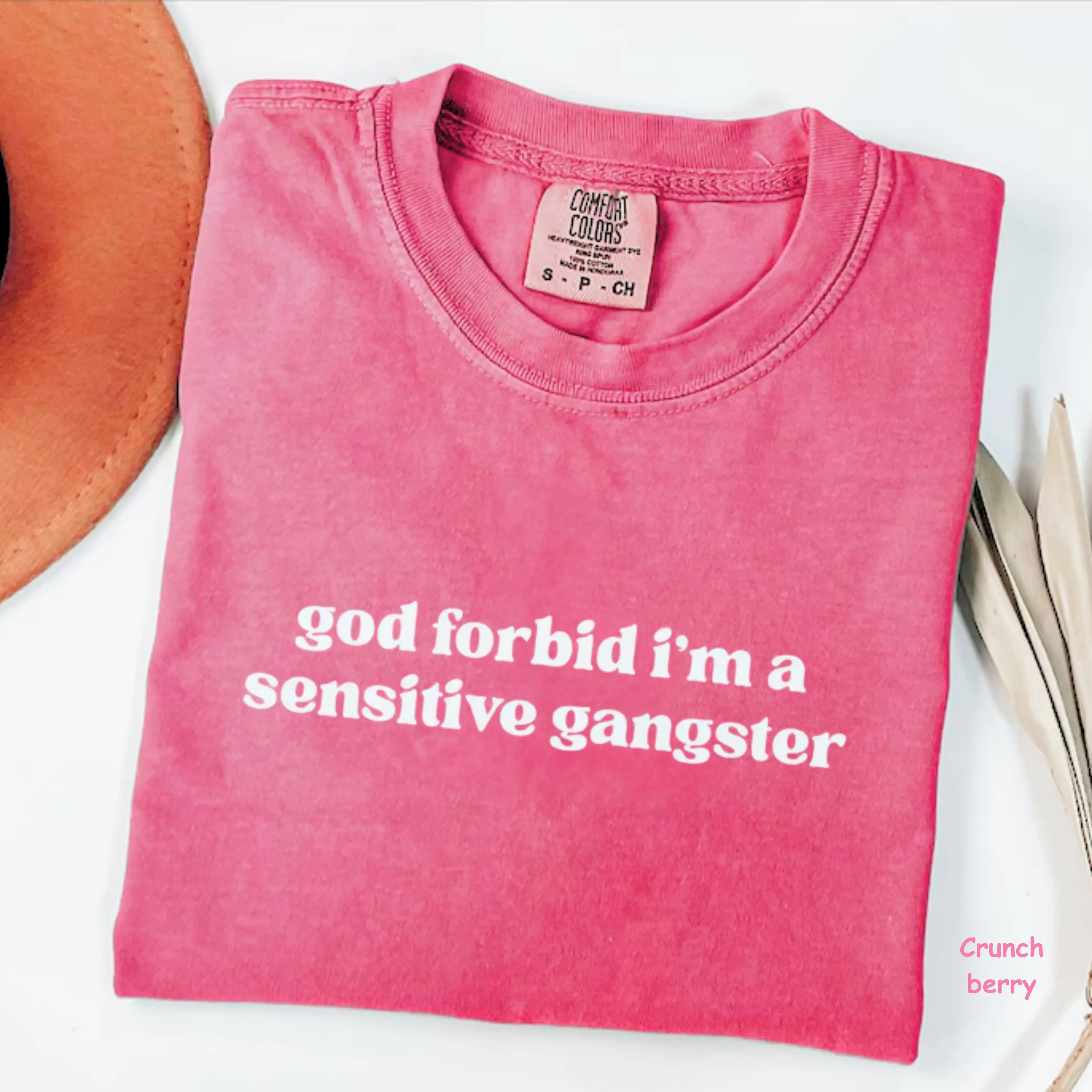 Comfort Colors God Forbid I'm a Sensitive Gangster T-Shirt, Funny Quote Tee, Love Island Funny Quote Merch, Trendy Gift for Women, For Woman