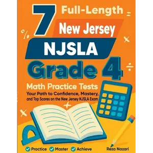 7 Full-Length New Jersey NJSLA Grade 4 Math Practice Tests: Your Path to Confidence, Mastery, and Top Scores on the New Jersey NJSLA Exam - Paperback