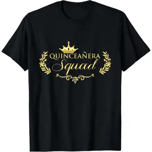 Quinceanera Squad T-Shirt, 100% Cotton Crew Neck Short Sleeve Tee, Casual Printed Knit Fabric Top for Quince Celebration Gift