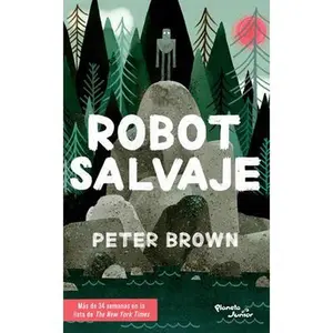 Robot Salvaje / The Wild Robot -- Peter Brown, Paperback