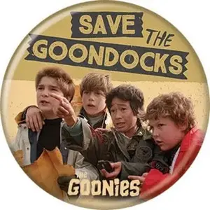 Goonies Save the Goondocks Buttons 1.25" Round