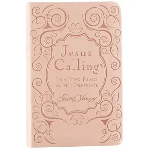 Jesus Calling, Pink Leathersoft, with Scripture References: Enjoying Peace in His Presence (a 365-Day Devotional) (Jesus Calling®) by Sarah Young [Leathersoft Book]