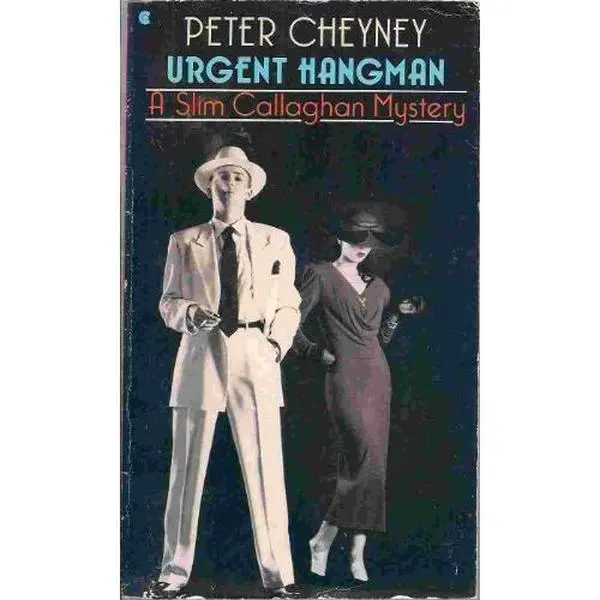 USED-Urgent Hangman: A Slim Callaghan Mystery (Slim Callaghan Series) by Peter Cheyney (Paperback)