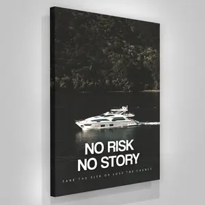 No Risk No Story Motivational Yacht Canvas Poster, Inspirational Quotes Wall Art, Luxury Yacht Black White Wall Decor, Entrepreneur Success Mindset Canvas Print, Office Gym Bedroom Aesthetic, Risk Taking Wall Art, Take The Risk Quote Canvas