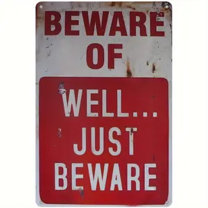 Vintage "Beware of Just Beware" Funny Warning Metal Sign |   12x8 Inch Rustic Red & White Retro Tin Art |   Heavy-Duty Wall Decor for Man Cave, Bar & Garage |   Pre-Drilled Holes for Easy Hanging, Unique Gift for Dad & Husband |   Farmhouse & Cabin Style