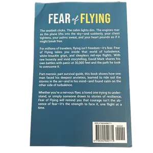 David Mark Fear of Flying: A Memoir & Survival Guide for Overcoming Turbulence Anxiety Relief Travel Confidence