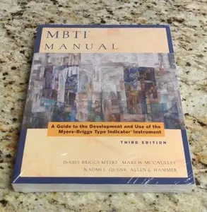 USED-MBTI Manual: A Guide to the Development and Use of the Myers-Briggs Type Indicator, 3rd Edition by Isabel Briggs Myers (Paperback)