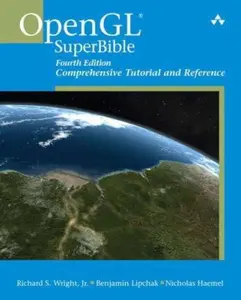 USED-OpenGL Superbible: Comprehensive Tutorial and Reference by Richard S. Wright (Paperback)