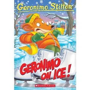 USED-Geronimo on Ice! (Geronimo Stilton #71): Volume 71 by Stilton, Geronimo (Paperback)