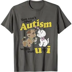 You Can’t Spell Autism Without U I Dog Kiss Cat T-Shirt