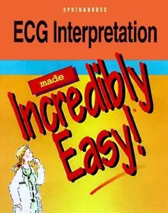 USED-ECG Interpretation Made Incredibly Easy by Springhouse Publishing (Paperback)