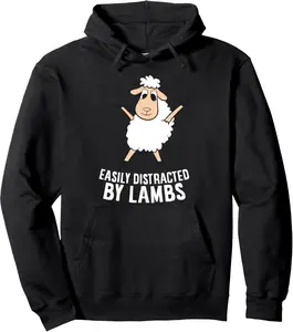Easily Distracted By Lambs Funny Lamb Love Sheep Pullover Hoodie