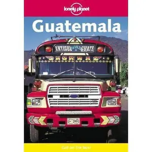 USED-Lonely Planet Guatemala (Lonely Planet Guatemala) by Conner Gorry (Paperback)