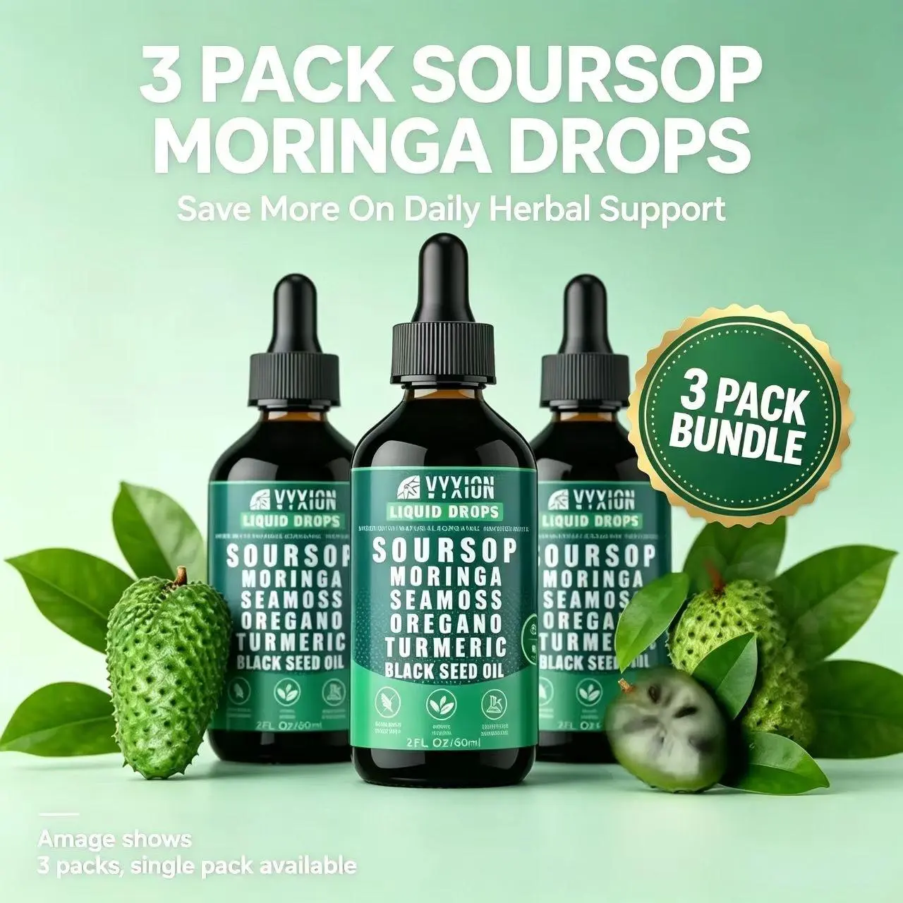 【3 pack】VYXION Pure Soursop 10-in-1 Liquid Drops Extract - Dietary Supplement with Seamoss, Moringa, Black Seed Oil, Turmeric, Oregano - Natural Health & Fitness Wellness Blend
