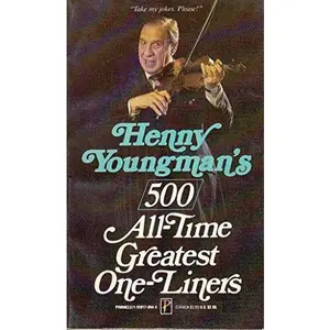 USED-Henny Youngman's 500: All-Time Greatest One Liners by Henny Youngman (Paperback)