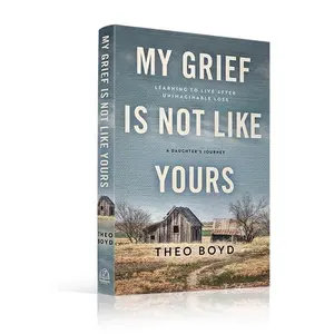 “My Grief is Not Like Yours” Hard Cover Author-Signed
