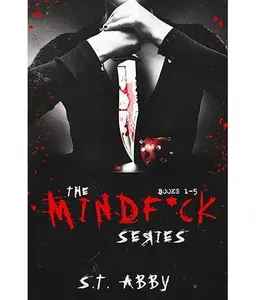 St. Abby The Mindfuck Series Books 1-5 - A Collection of Mindfuck Content by Author St. Abby