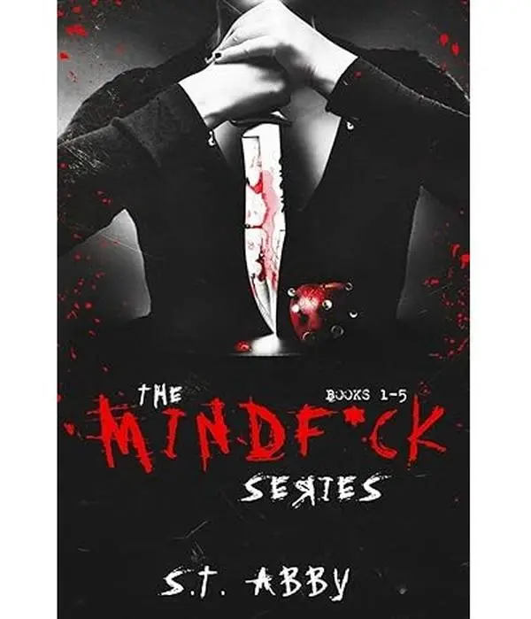 St. Abby The Mindfuck Series Books 1-5 - A Collection of Mindfuck Content by Author St. Abby