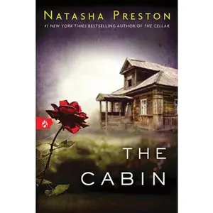 The Cabin -- Natasha Preston, Paperback