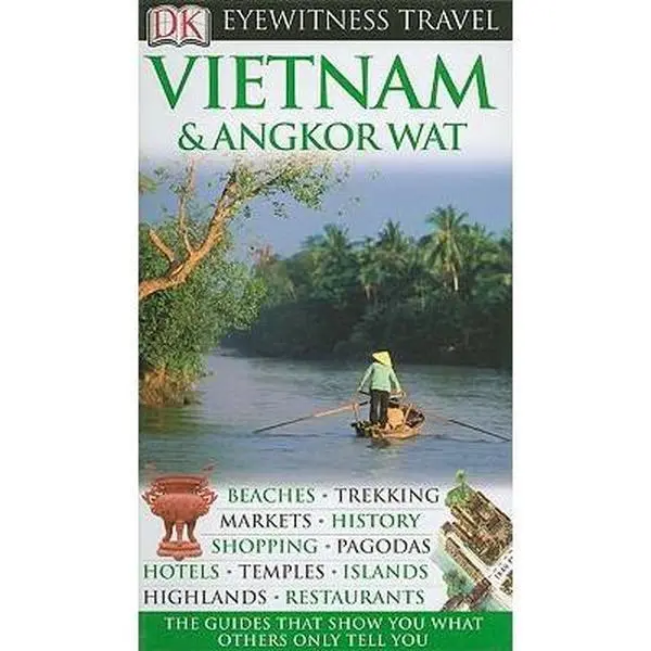 USED-Vietnam and Angkor Wat (Eyewitness Travel Guides) by Richard Sterling (Paperback)